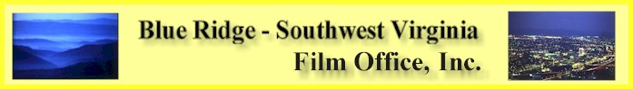 Archive Copy: Blue Ridge - Southwest Virginia Film Office, Inc.